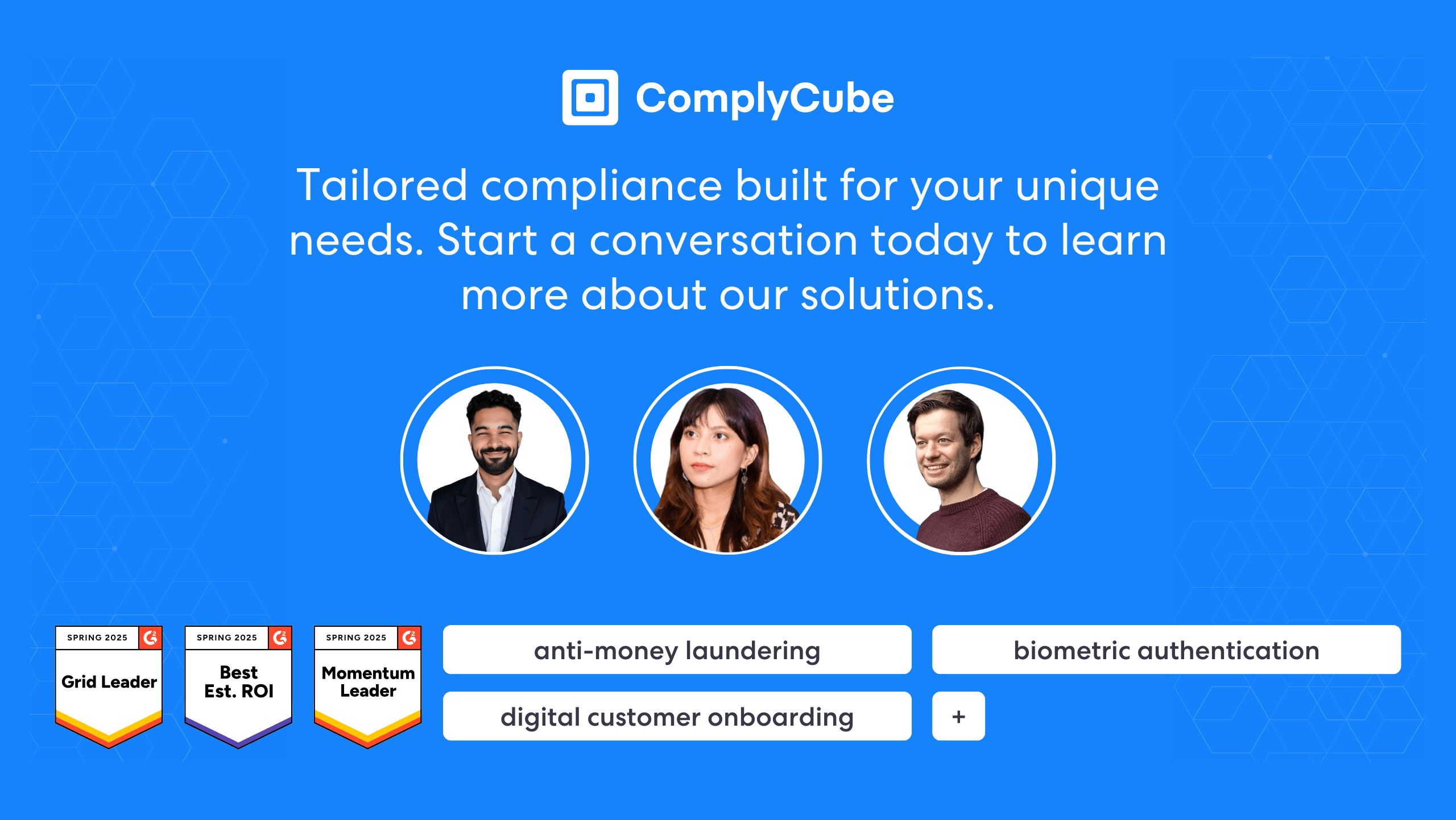 Appel à l'action | Complycube Contactez-nous pour découvrir comment les outils de vérification biométrique de ComplyCube combinent des contrôles passifs et actifs pour rationaliser l'intégration, réduire la fraude et garantir la conformité réglementaire.