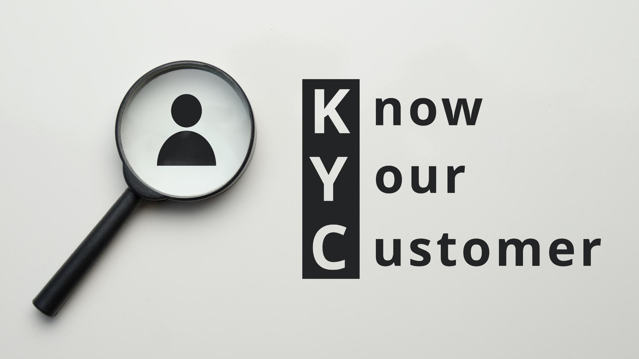 An image that says: "Know Your Customer."
