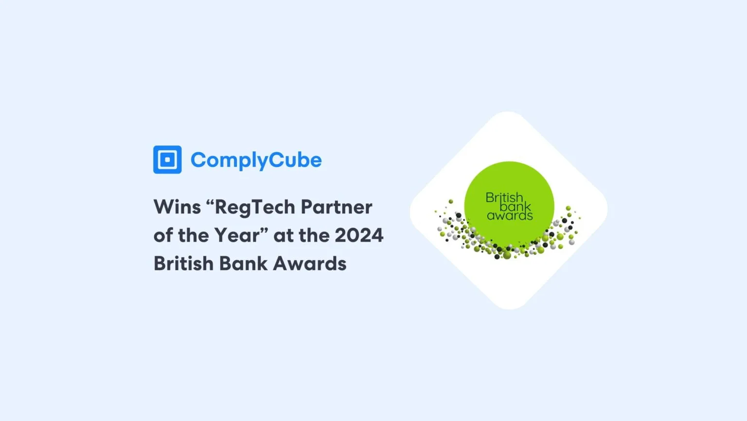ComplyCube wird bei den British Bank Awards 2024 als RegTech-Partner des Jahres ausgezeichnet