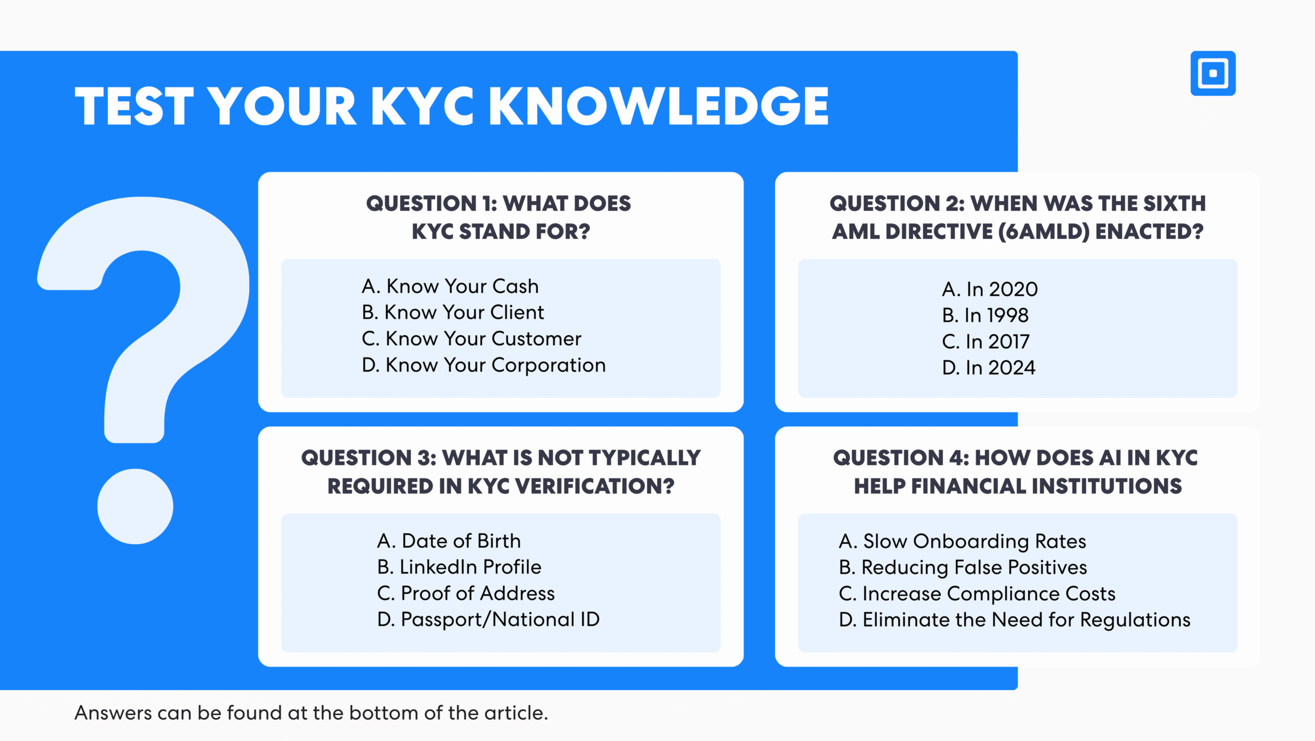 ما هو التحقق من هوية العميل (KYC)؟ اختبر معلوماتك في هذا المجال