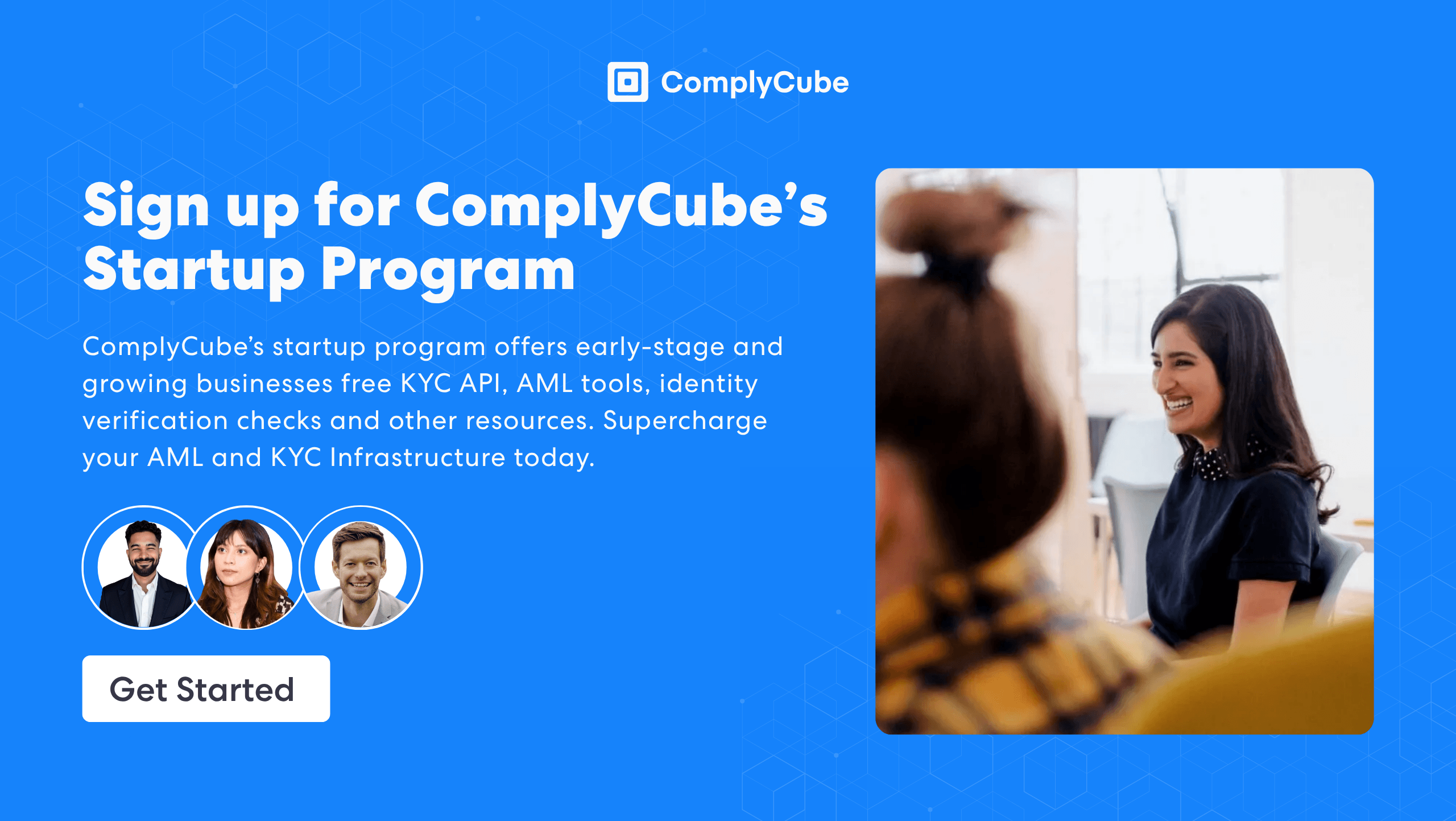 Sign up for ComplyCube's Startup Program