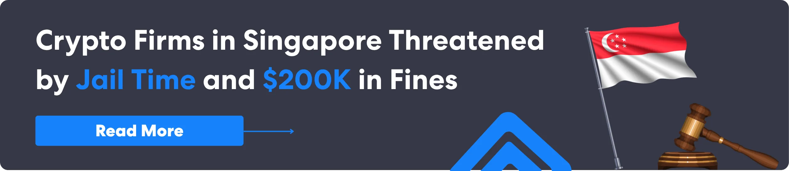 Crypto Firms in Singapore Threatened by Jail Time and $200K in Fines