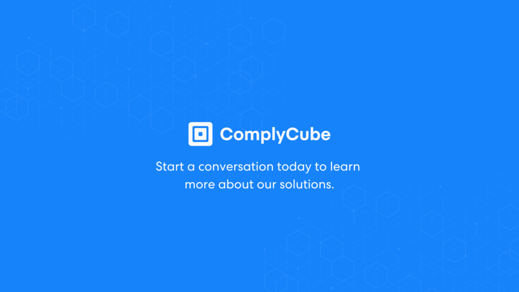 与我们一起探讨最佳反洗钱软件 | Complycube 与我们开启对话 | complycube