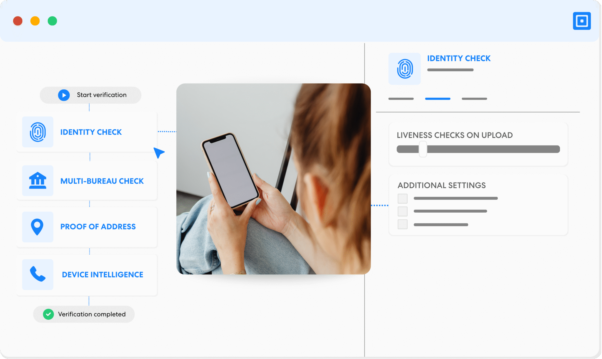 Identity verification workflow interface showing identity check multi bureau check proof of address and device intelligence steps