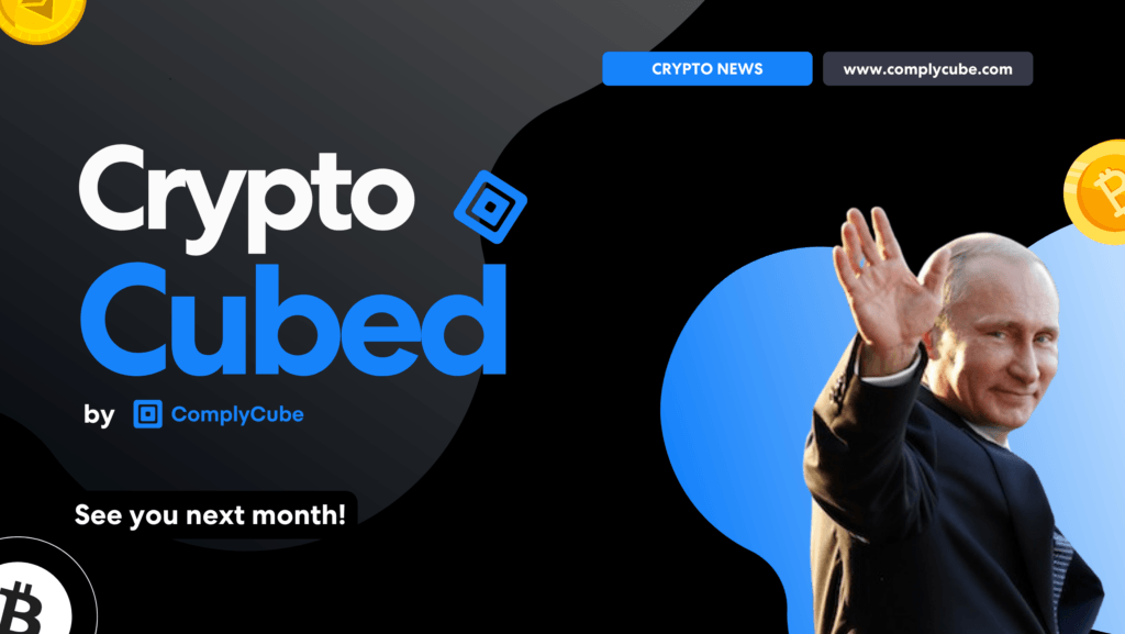 Banner promocional de Crypto Cubed de complycube con el presidente ruso Putin saludando y iconos de criptomonedas sobre un fondo degradado oscuro.