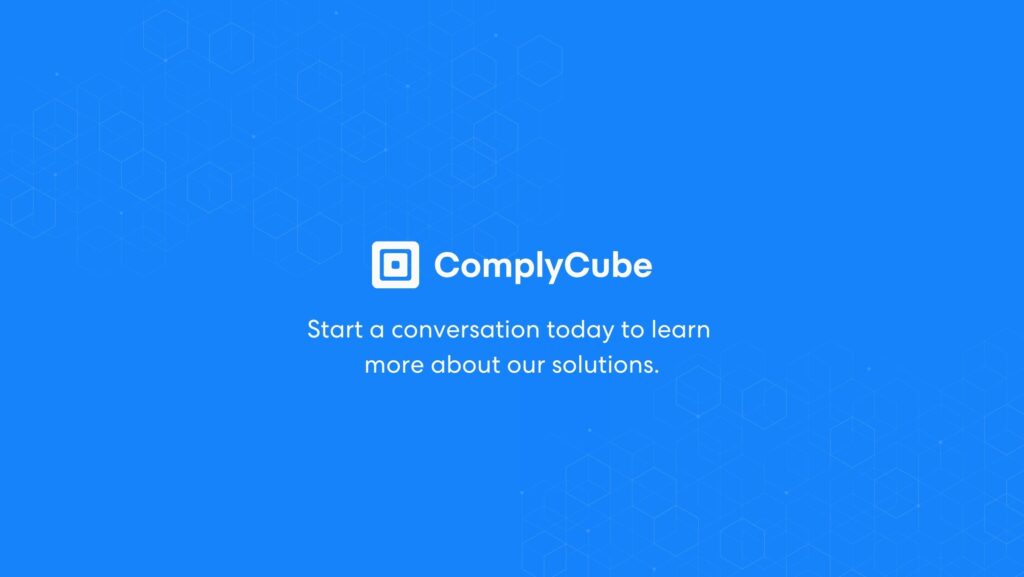 Start a Conversation About Enhanced Due Diligence | Complycube Talk to us today about enhanced due diligence requirements for your team