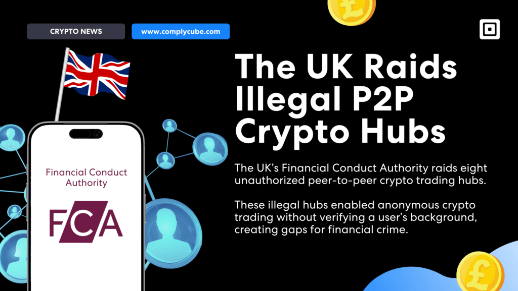 El titular principal dice: El Reino Unido allana centros ilegales de criptomonedas P2P con la bandera del Reino Unido y una escena de la pantalla de un teléfono de la FCA sobre un fondo negro.