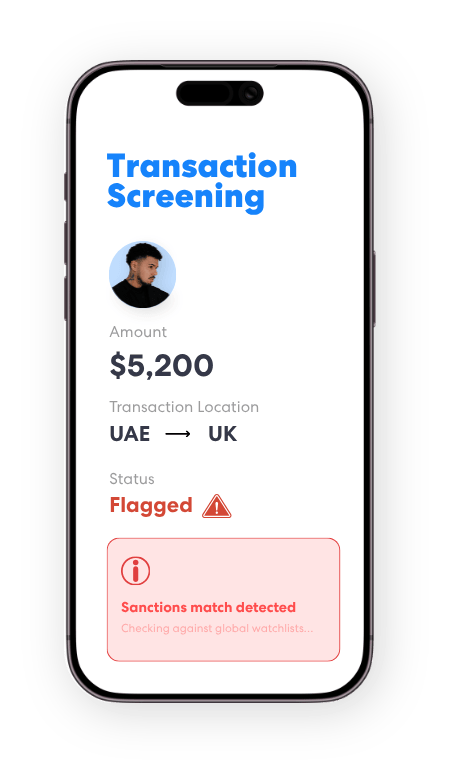 Mobile transaction screening software interface detecting sanctions match and flagging transaction in real time