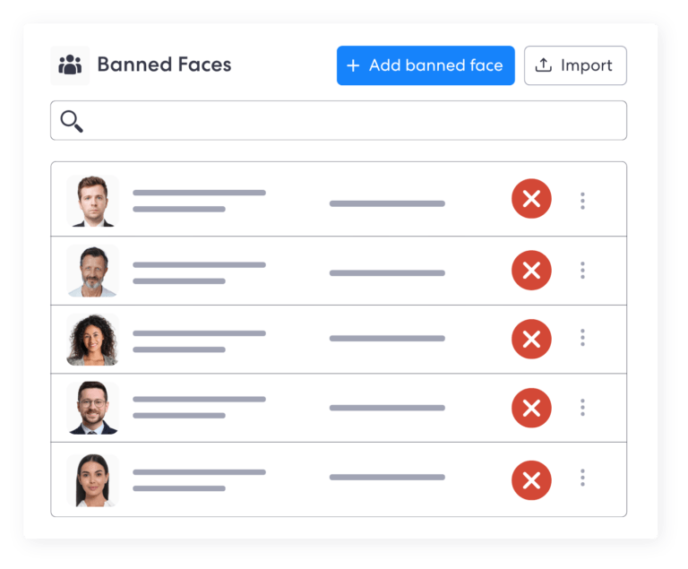 Banned Faces view with buttons "add banned faces" and "import" in the right corner. This is followed by 5 different peoples headshot at the bottom, with a red "X" symbol beside them.