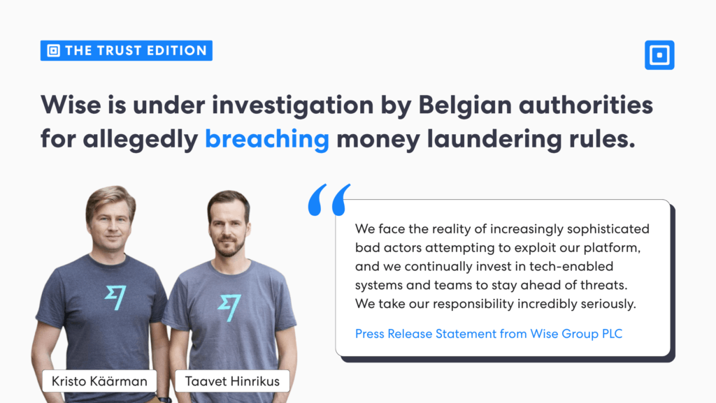 Wise Money Laundering Belgian Authorities Scrutiny | Complycube Image reads wise is under investigation by belgian authorities for allegedly breaching money laundering rules Additionally it includes the founder and co founder of wise kristo käärman and taavet hinrikus on the | complycube