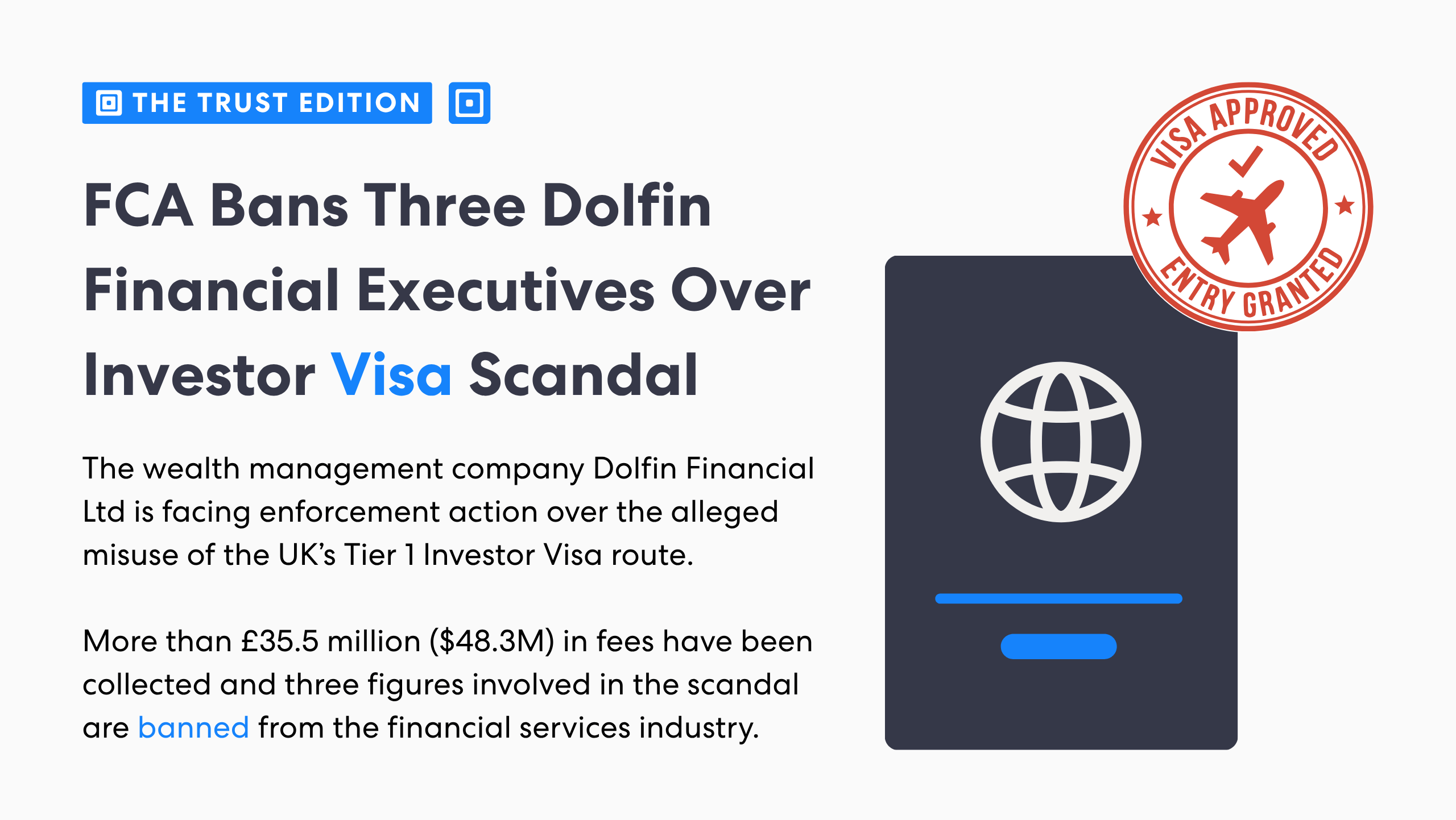 标题宣布 FCA 因投资者签证丑闻禁止三名 Dolfin Financial 高管从事金融活动，并带有 Trust Edition 横幅和 | complycube'签证批准”印章。.