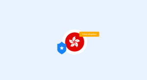 Hong Kong Ia Investigation | Complycube Hong kong flag motif inside a red circle with a white floral emblem overlapped by a blue shield with a white star and an orange fraud allegation badge | complycube