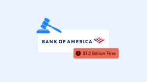 Bank of America 2bn Fine | Complycube Bank of america logo with a blue judges gavel and red banner reading $1 2 billion fine | complycube